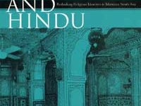 Gilmartin & Lawrence Beyond Turk & Hindu: Rethinking Religious Identities In Islamicate South Asia